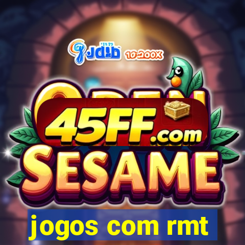 jogos com rmt
